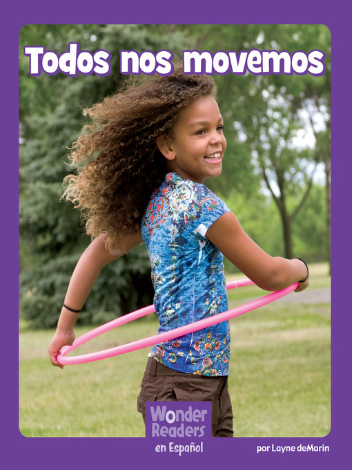 Title details for Todos nos movemos by Layne deMarin - Available